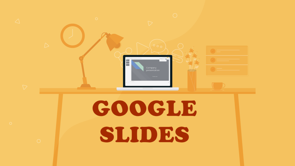 5 Tips To Make The Coolest Google Slides And Where To Display It IMC 