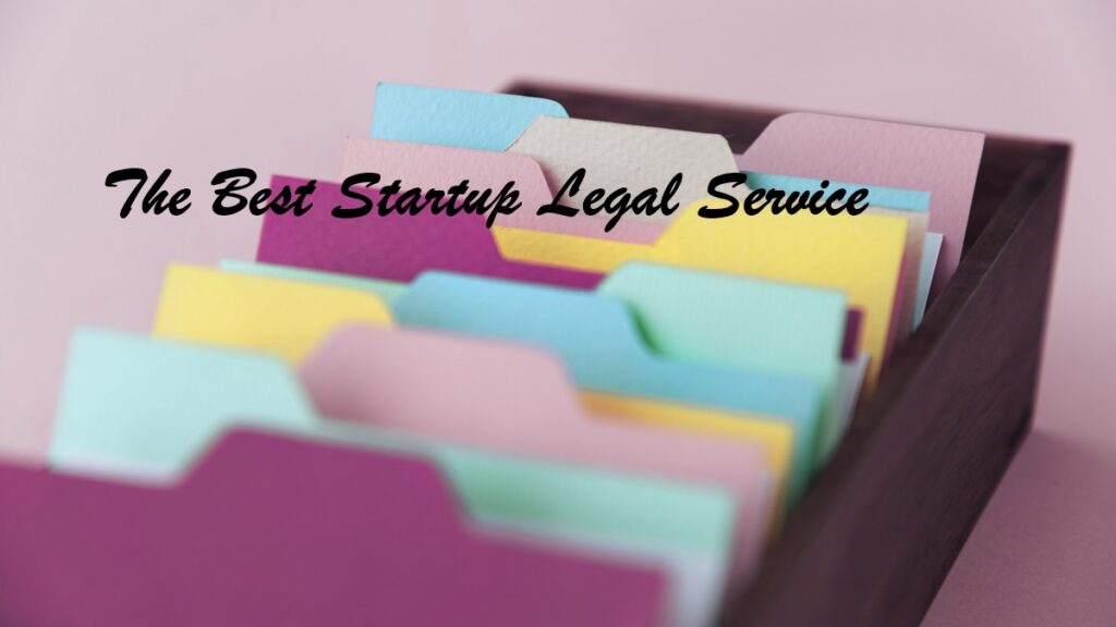 The Best Startup Legal Service