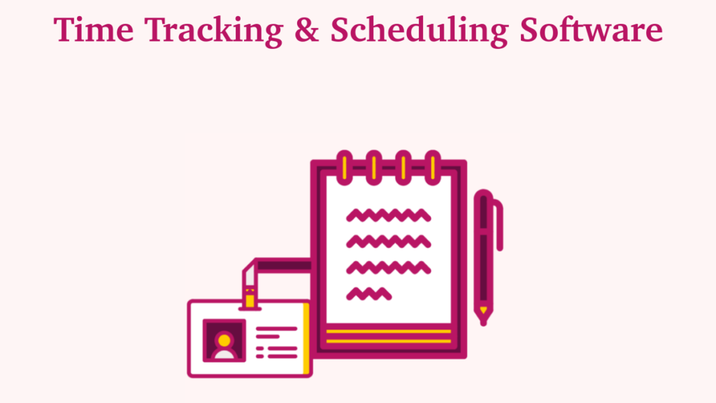 Time Tracking & and Scheduling Software for Performance Management Analysis 0