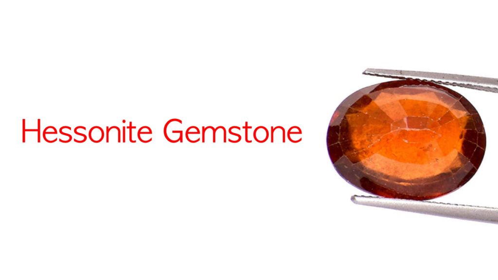 How can Hessonite Gemstone be beneficial for health