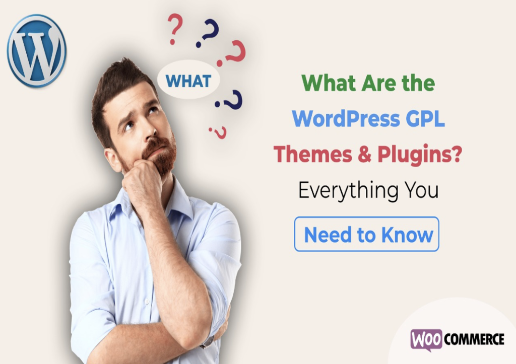 What Are the WordPress GPL Themes & Plugins? Everything You Need to Know