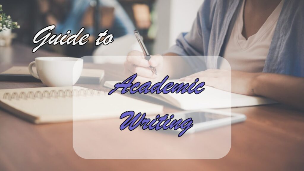 Your Guide To Academic Writing - IMC Grupo