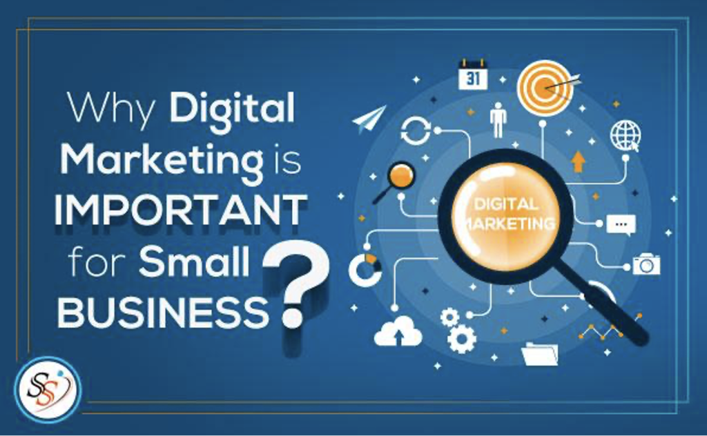 Why do you need Digital Marketing for Small Businesses?