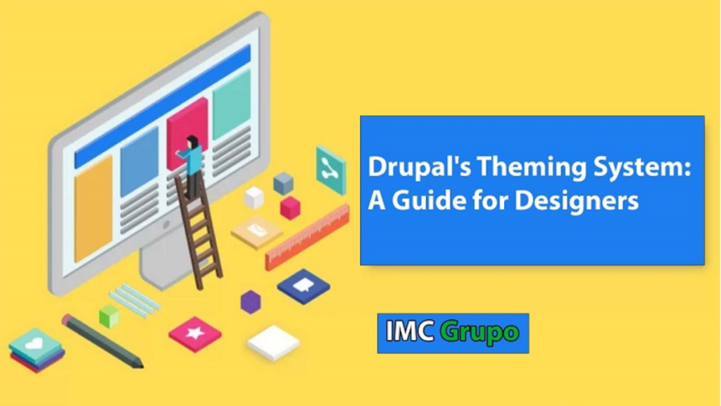 Drupal's Theming System A Guide for Designers